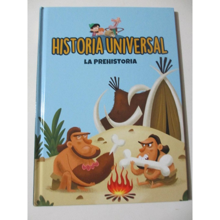 Historia Universal. LA PREHISTORIA